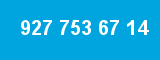 927 753 67 14 927 753 67 14